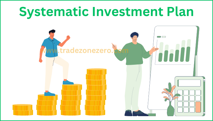 Systematic Investment Plan